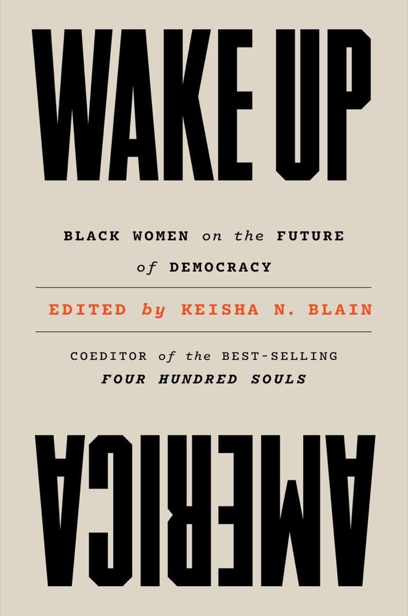 Wake Up America Black Women on the Future of Democracy