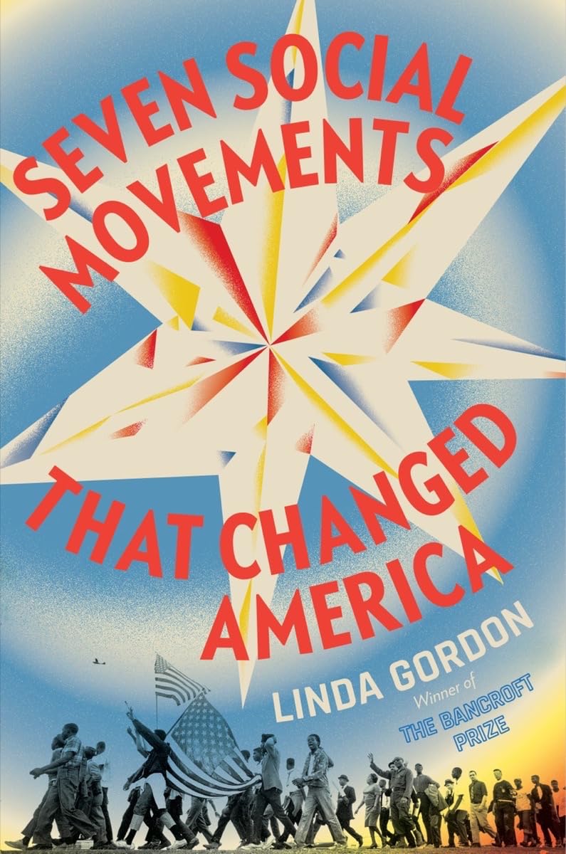Seven Social Movements That Changed America (Norton)