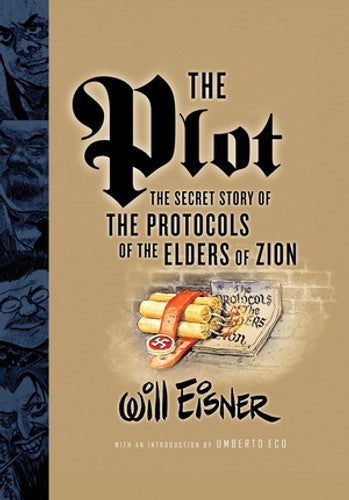 The Plot The Secret Story of The Protocols of the Elders of Zion