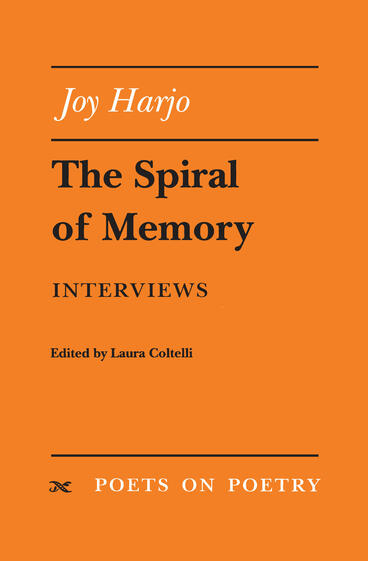 The Spiral of Memory (University of Michigan Press)