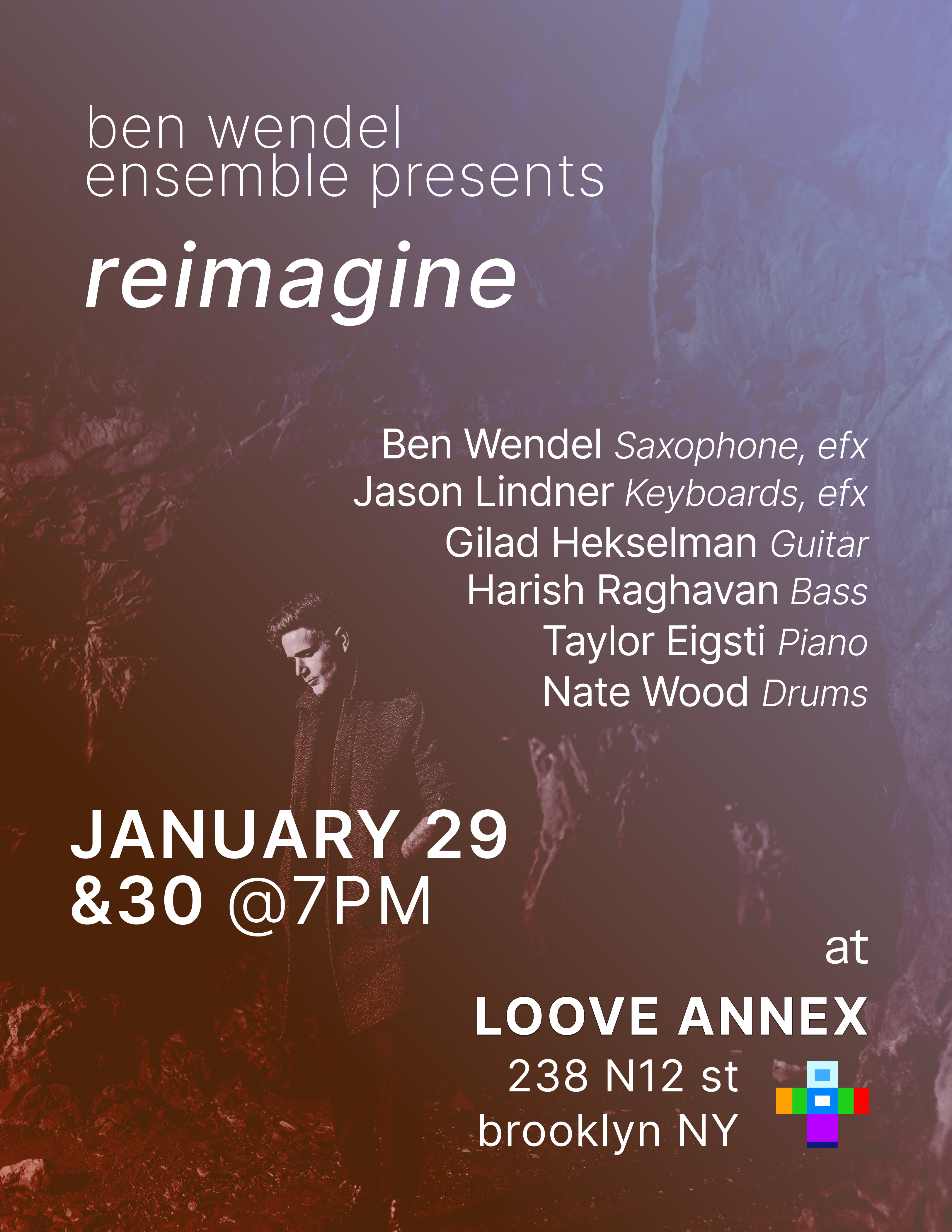 Ben Wendel Ensemble - REIMAGINE