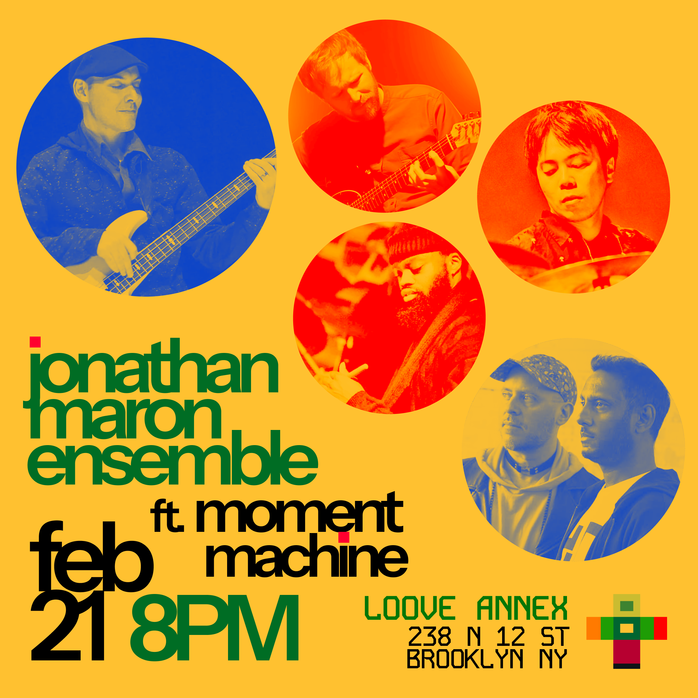 Jonathan Maron Ensemble ft. Moment Machine