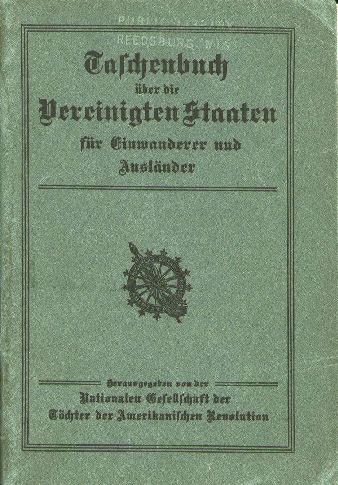 Taschenbuch über die Vereinigten Staaten, für Einwanderer und Ausländer
