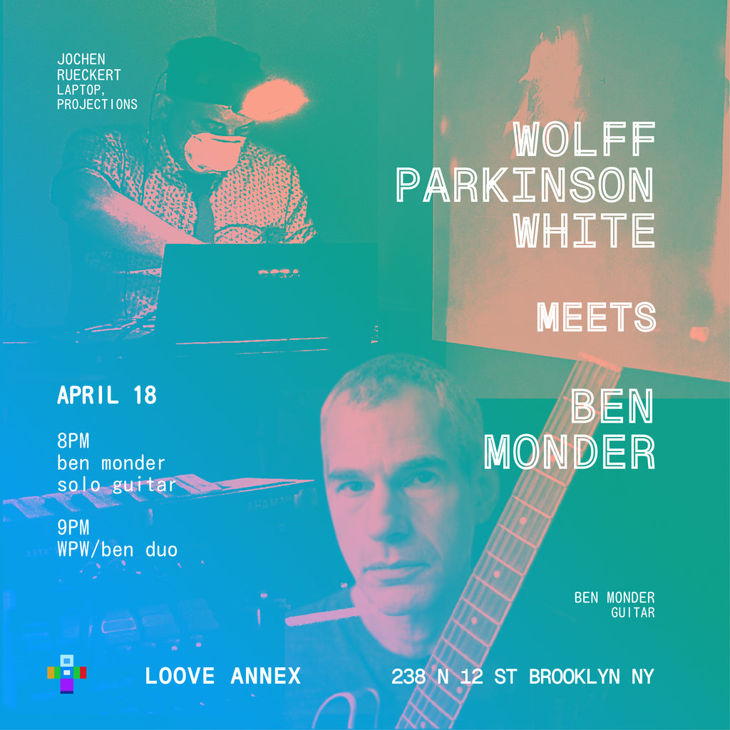 Wolff Parkinson White meets Ben Monder