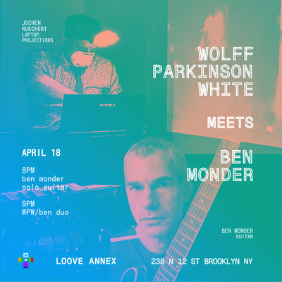 Wolff Parkinson White meets Ben Monder