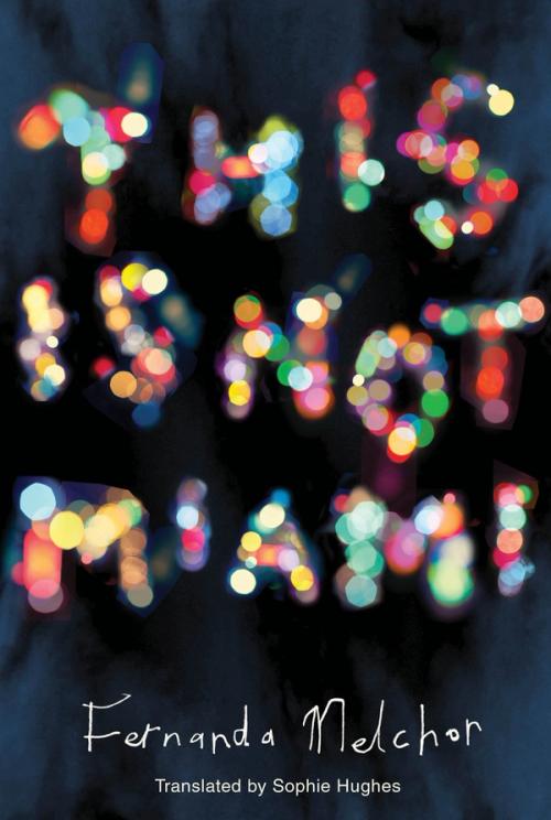 This is Not Miami (New Directions Publishing)