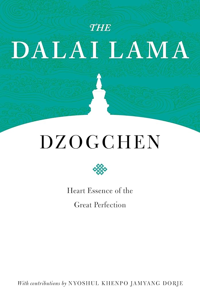 Dzogchen Heart Essence of the Great Perfection