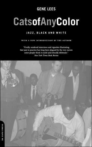 Cats Of Any Color: Jazz In Black And White (Hachette Books)
